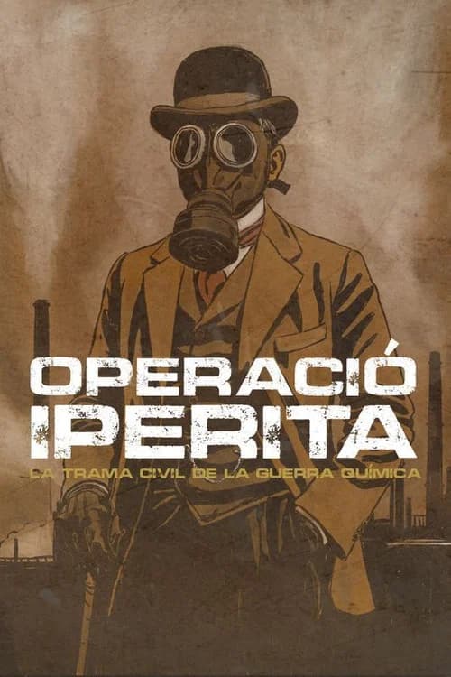 Operació iperita. La trama civil de la guerra química