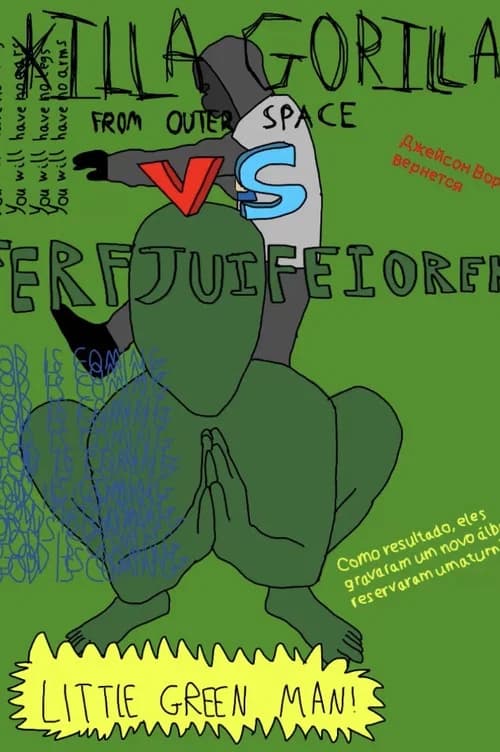 Killa Gorilla from Outer Space vs Ferfjuifefiorek