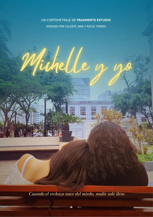 Michelle y yo