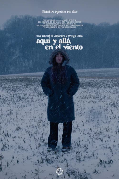 Aquí y Allá, en el Viento