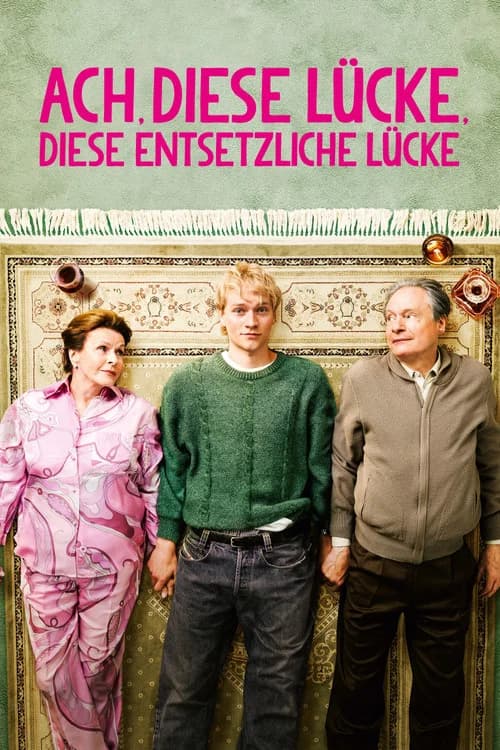 Ach, diese Lücke, diese entsetzliche Lücke