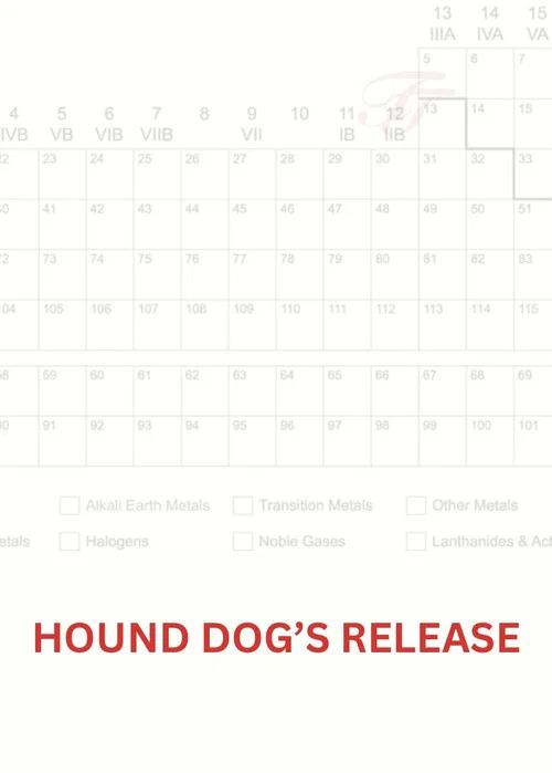 Hound Dog’s Release