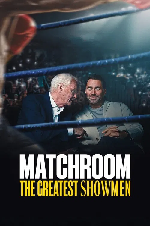 Matchroom : Les maîtres du spectacle