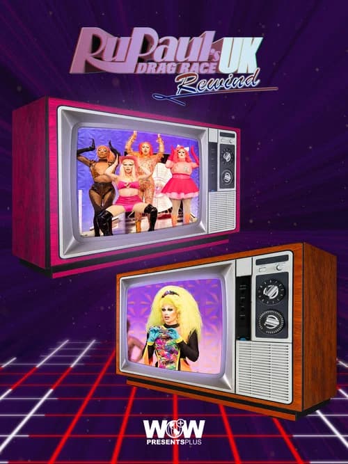 RuPaul's Drag Race UK: Rewind