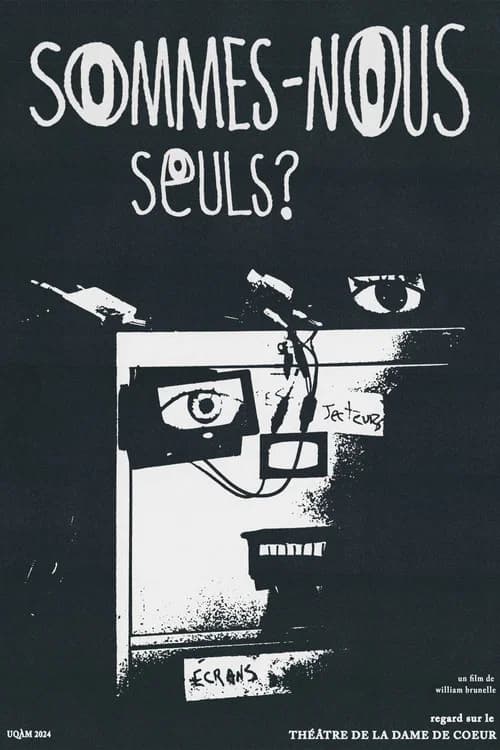 Sommes-nous seuls?