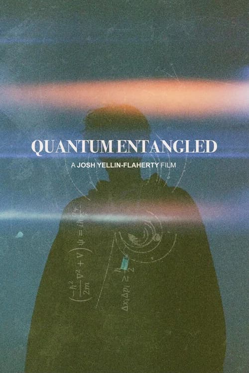 Quantum Entangled