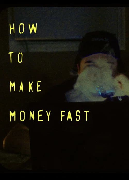 How to make money fast