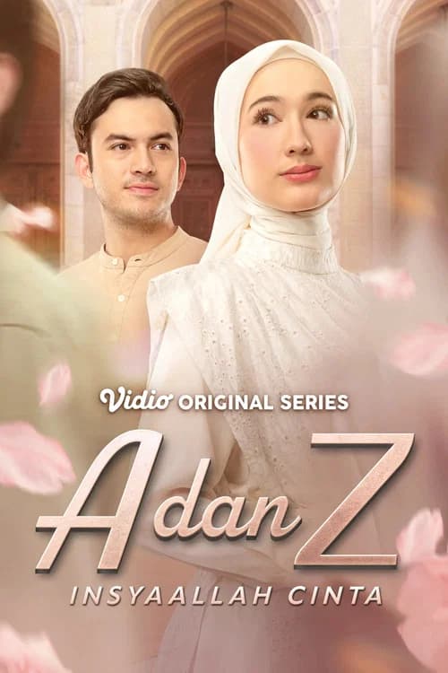 A dan Z: InsyaAllah Cinta