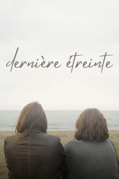 dernière étreinte