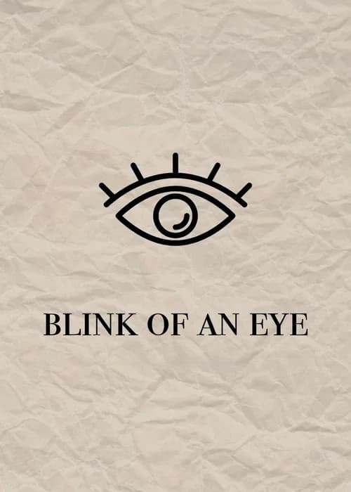 Blink of an Eye
