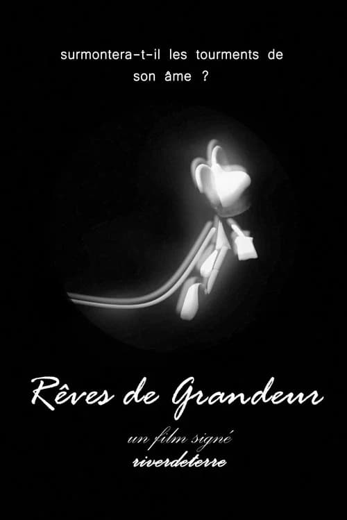 Rêves de Grandeur