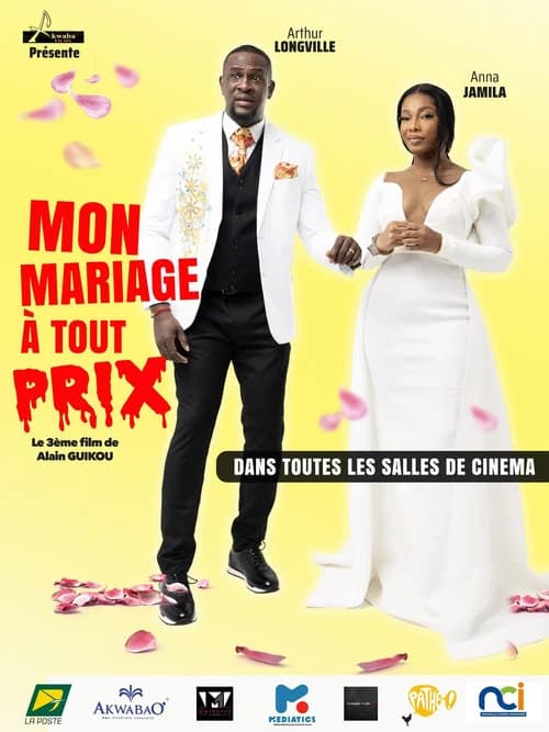Mon Mariage À Tout Prix