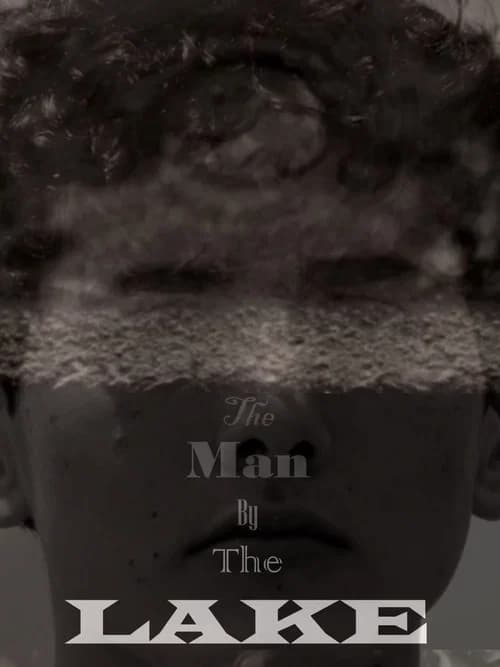 The Man by the Lake