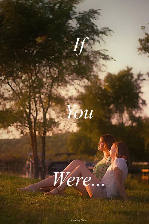 If You Were…