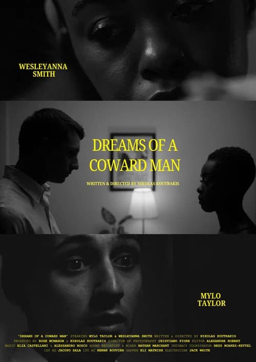 Dreams of a Coward Man