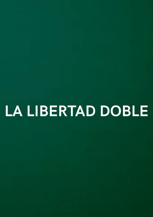 La libertad doble