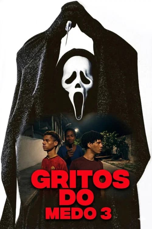 Gritos do medo 3