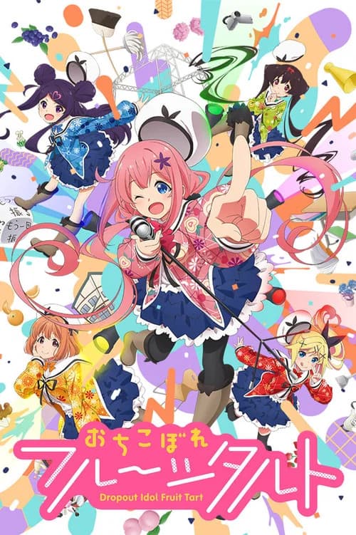 Dropout Idol Fruit Tart