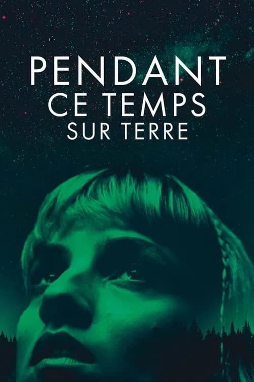 Pendant ce temps sur Terre