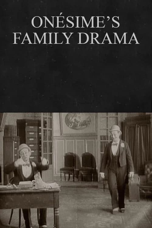 Onésime et le drame de famille