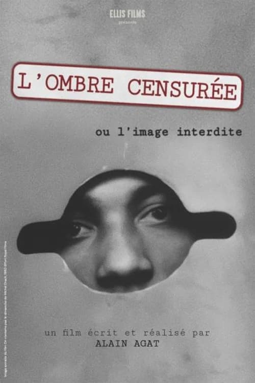 Ombre censurée, ou l'image interdite