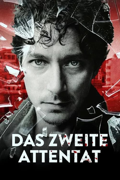 Das Zweite Attentat