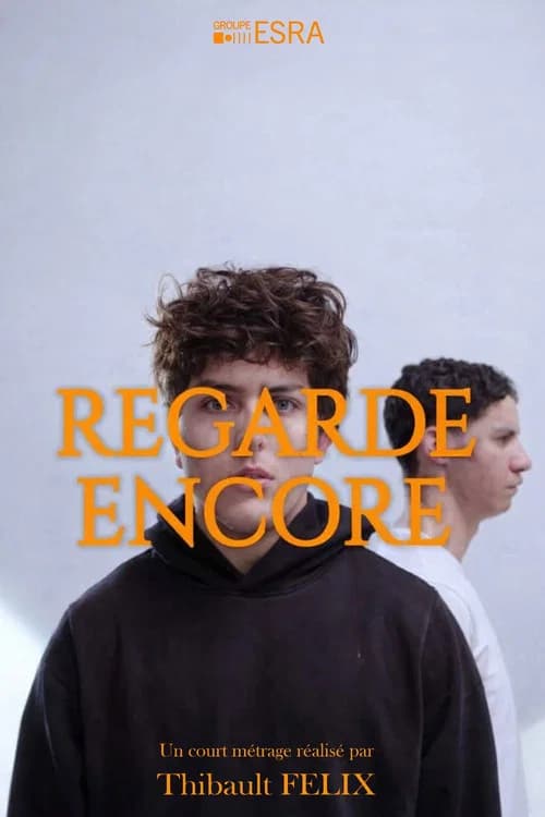 Regarde Encore