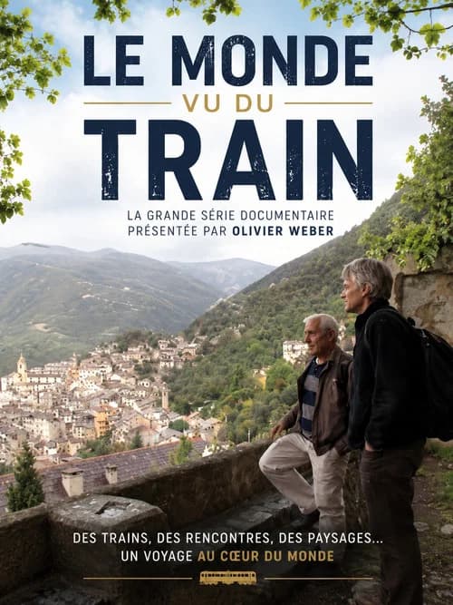 Le Monde vu du train