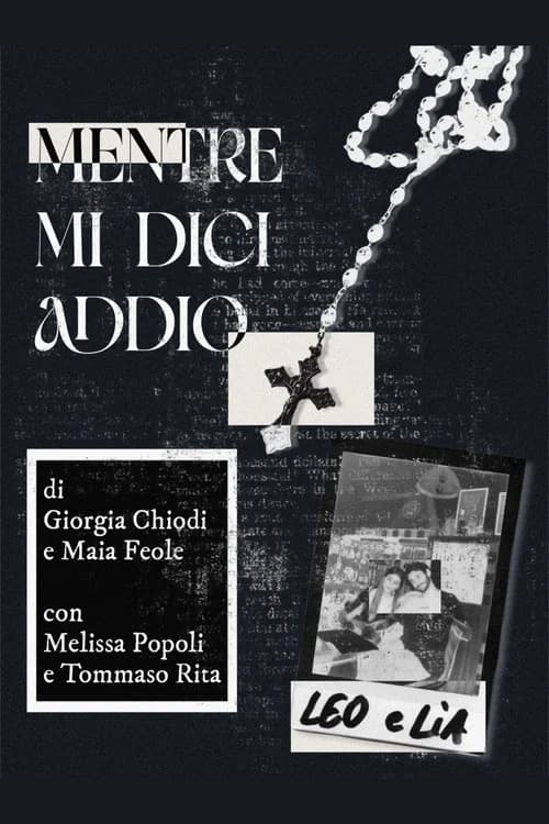 Mentre mi dici addio