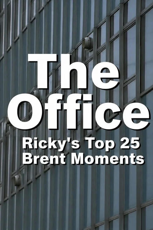 The Office: Ricky's Top 25 Brent Moments