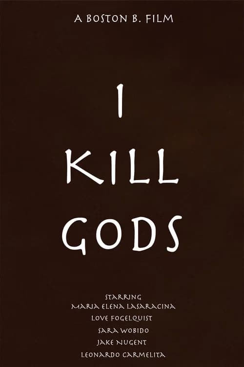 I Kill Gods