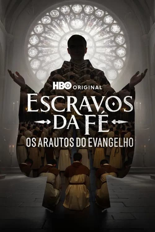 Slaves of Faith: Heralds of the Gospel