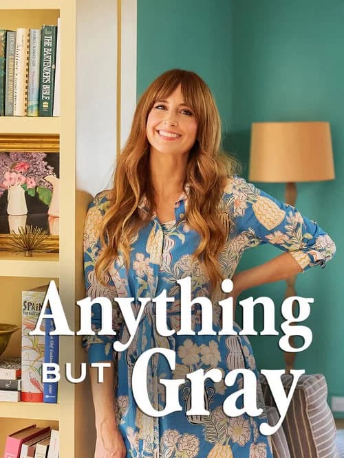 Anything But Gray