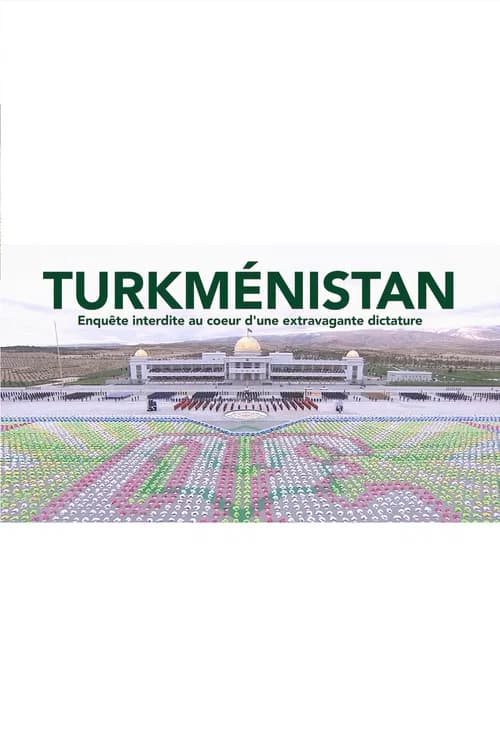 Turkménistan: Enquête interdite au cœur d'une extravagante dictature