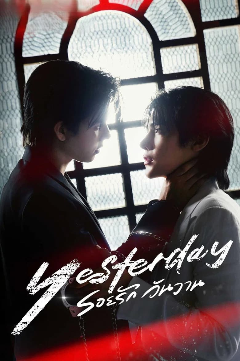 Yesterday The Series