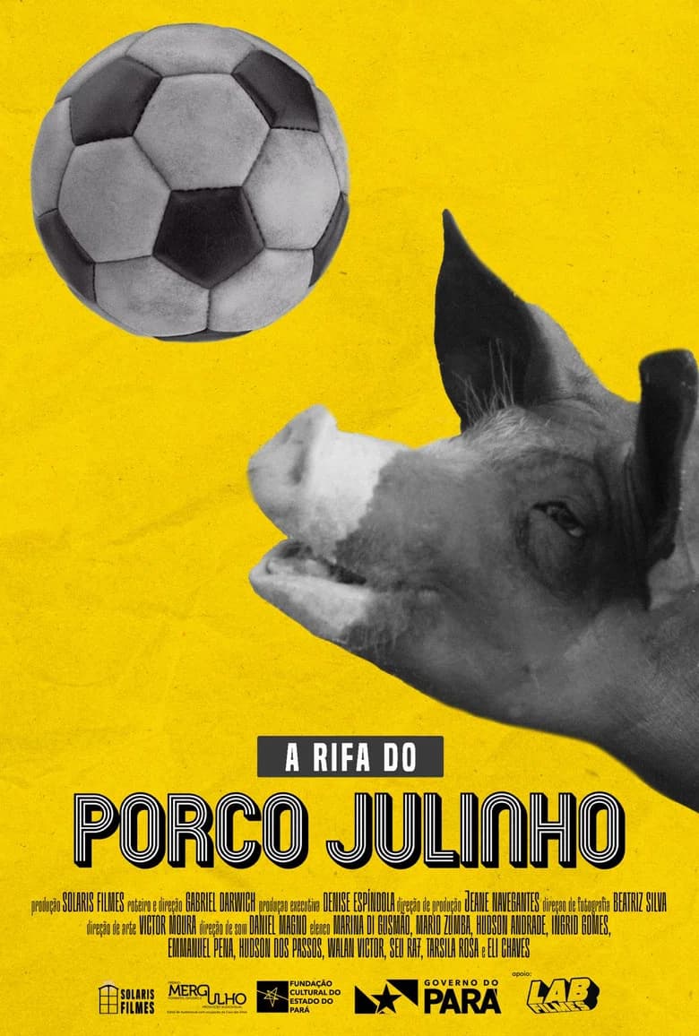 A Rifa do Porco Julinho