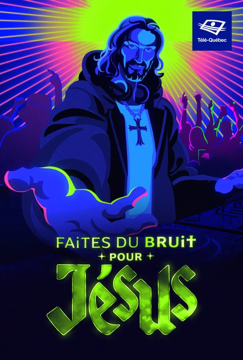 Faites du bruit pour Jésus