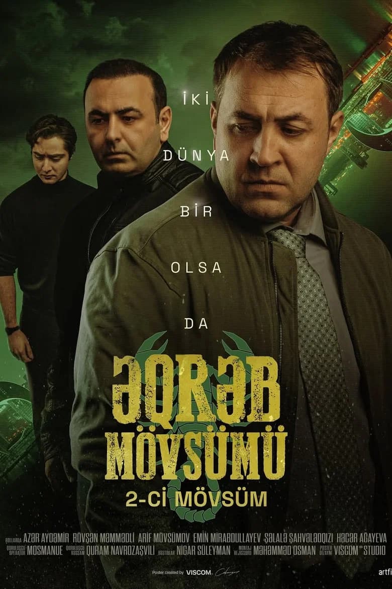 Əqrəb Mövsümü: 2 Dünya 1 olsa da