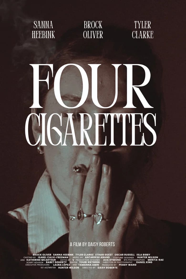 Four Cigarettes