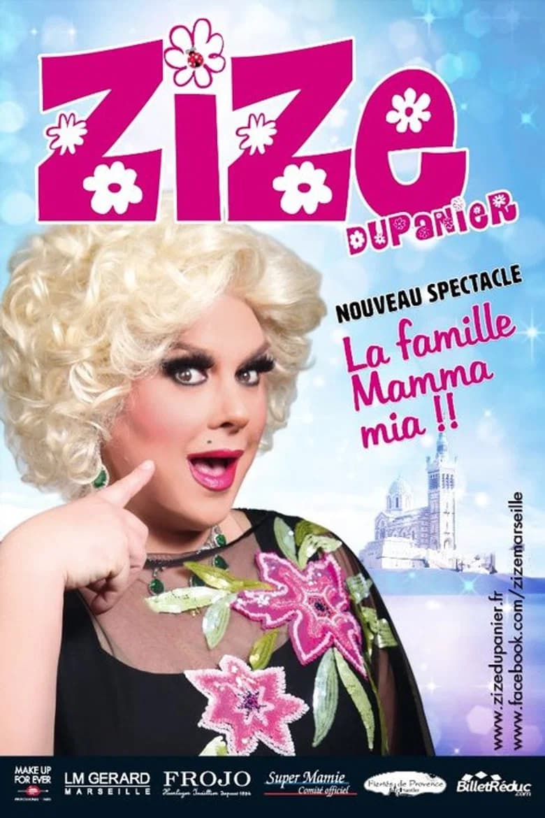 Zize Dupanier Dans La Famille, Mamma Mia !