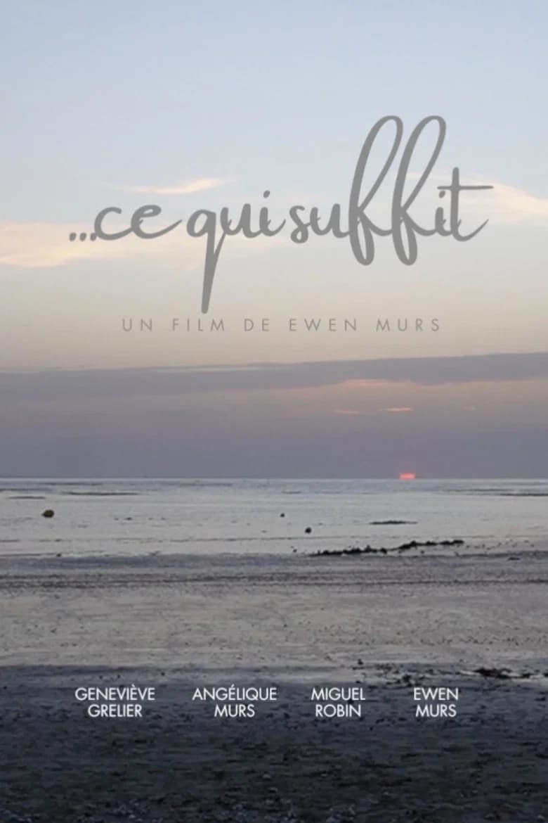 Ce qui suffit