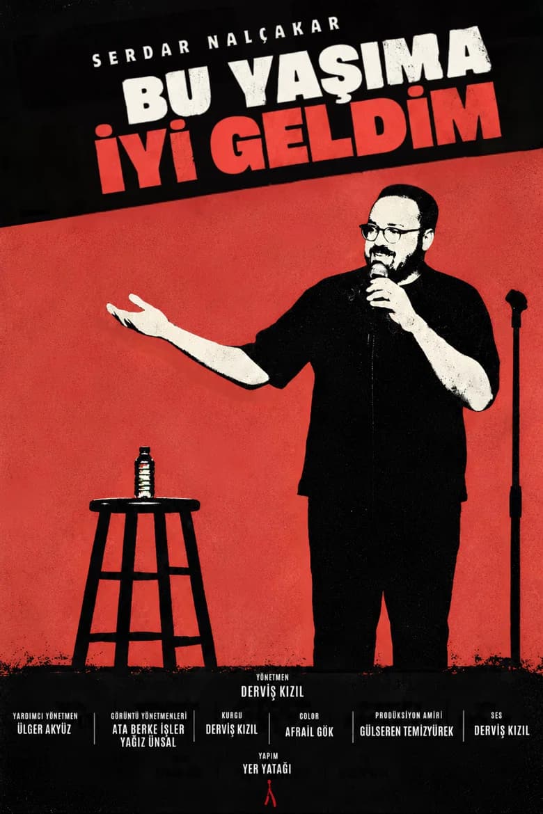 Serdar Nalçakar: Bu Yaşıma İyi Geldim