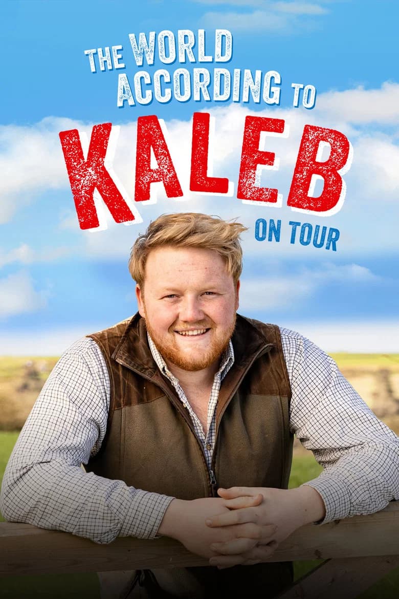 Le monde selon Kaleb: en tournée