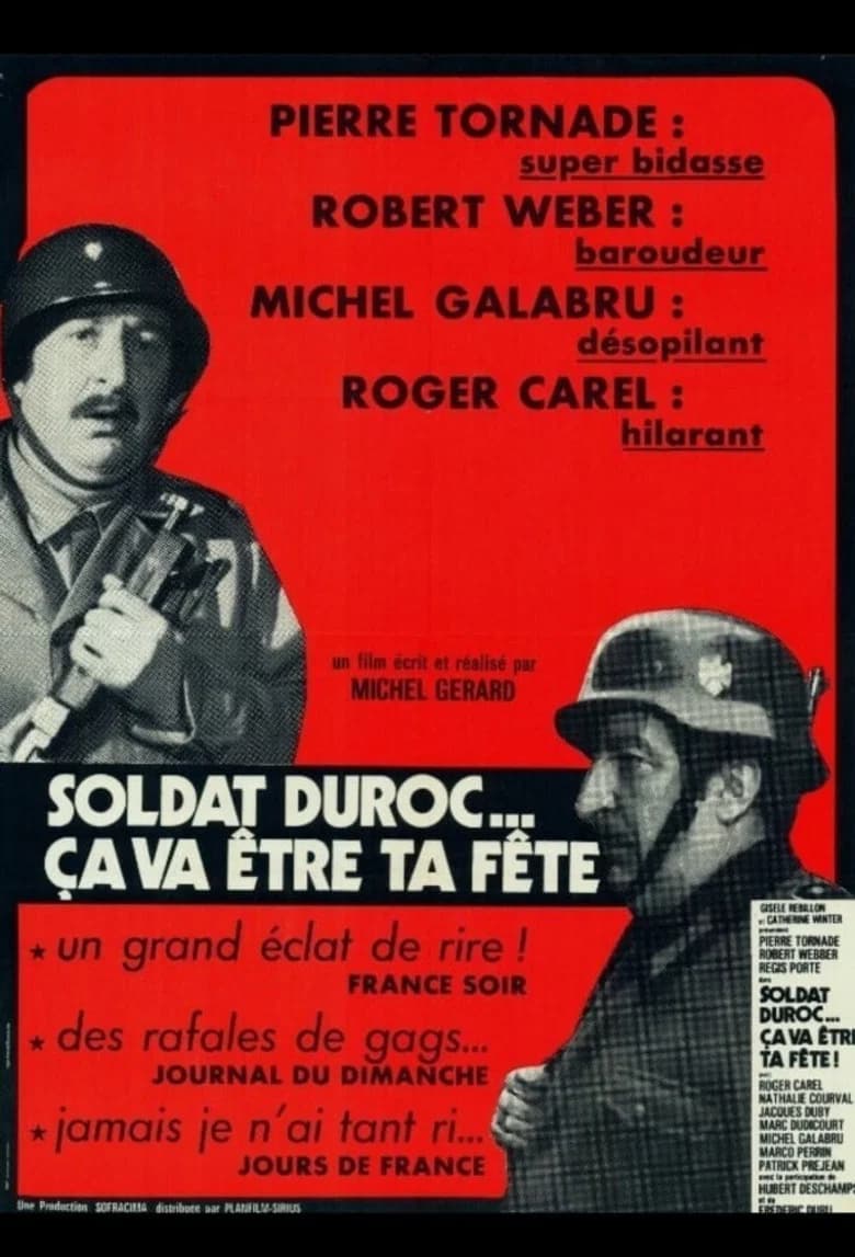 Soldat Duroc, ça va être ta fête !