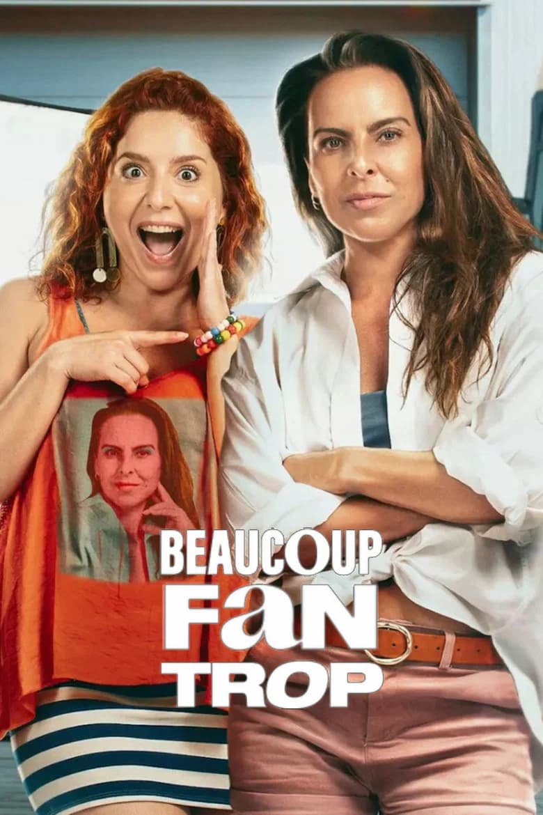 Beaucoup trop fan