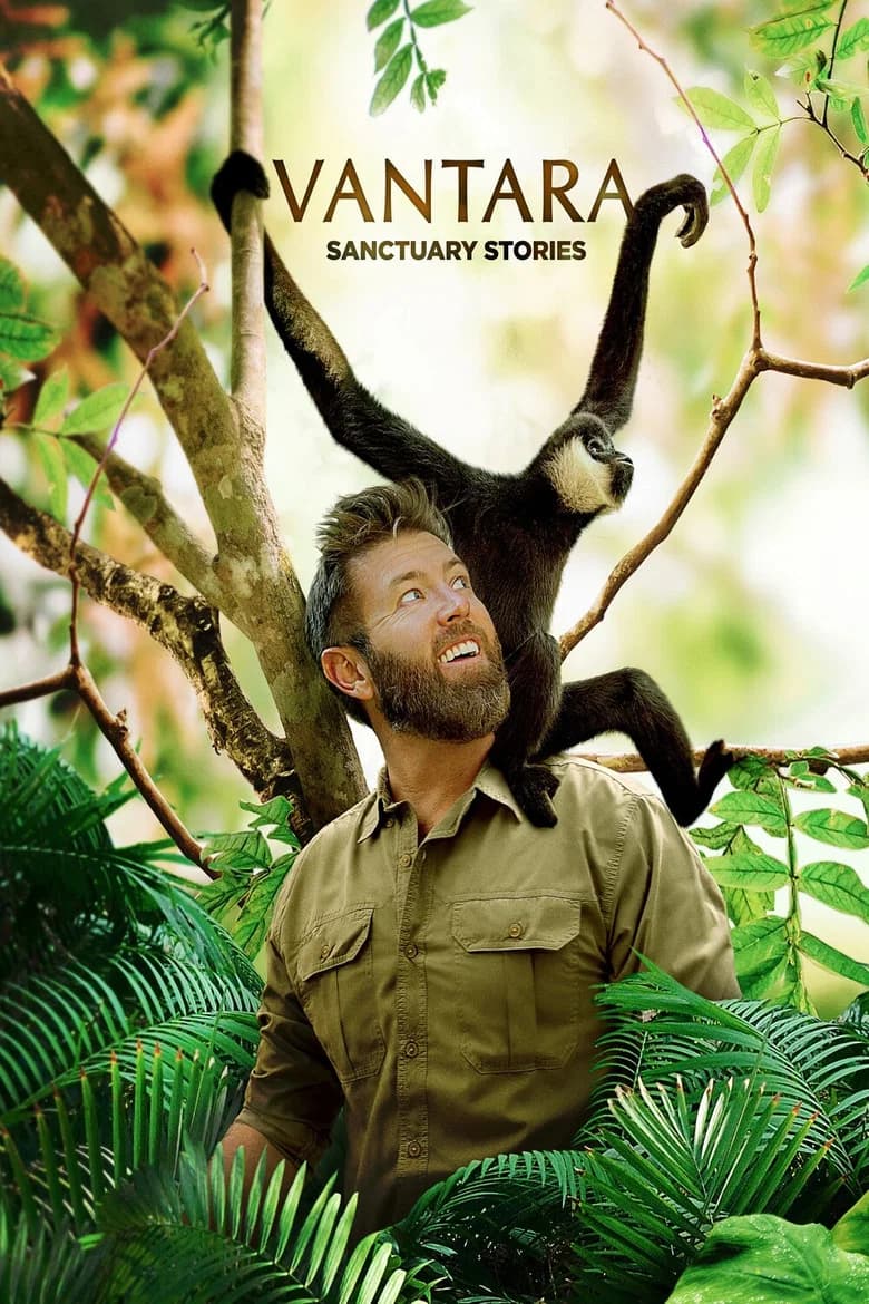 Vantara: Sanctuary Stories