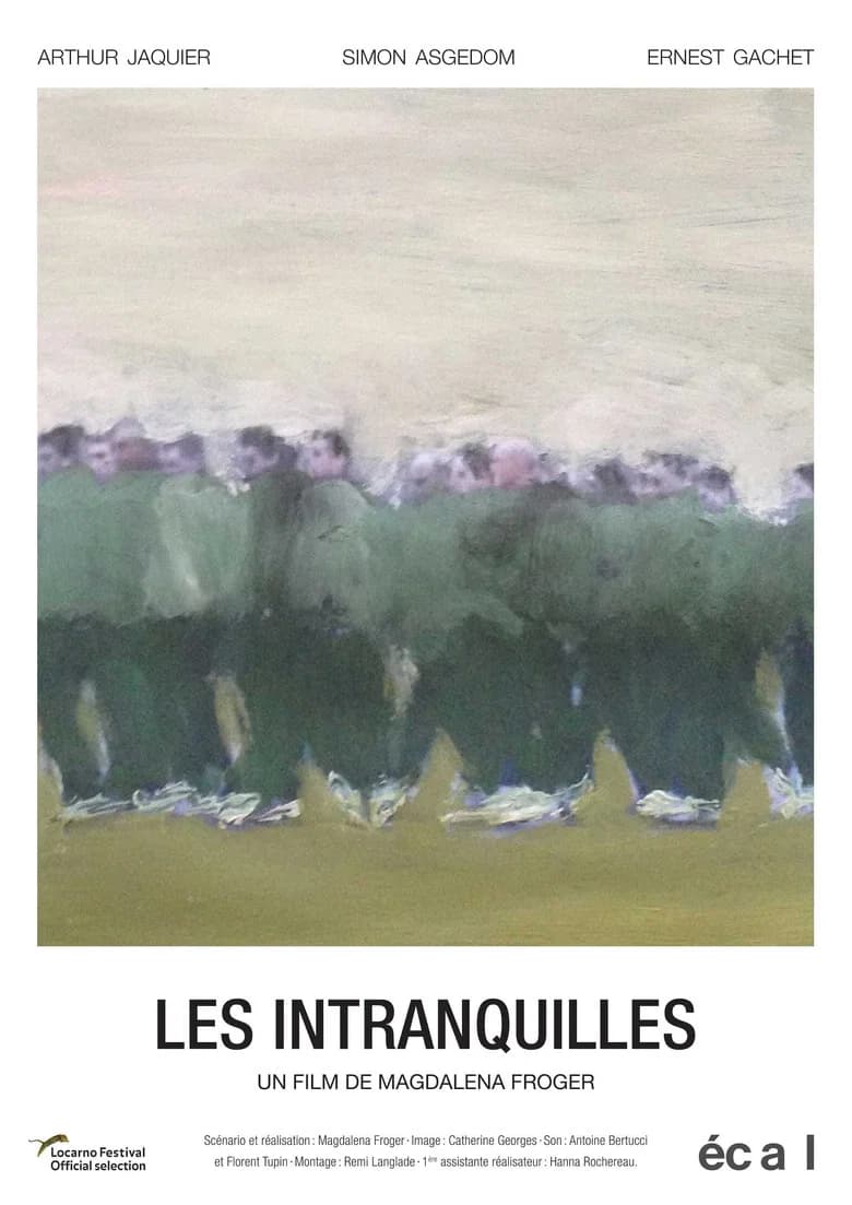 Les Intranquilles