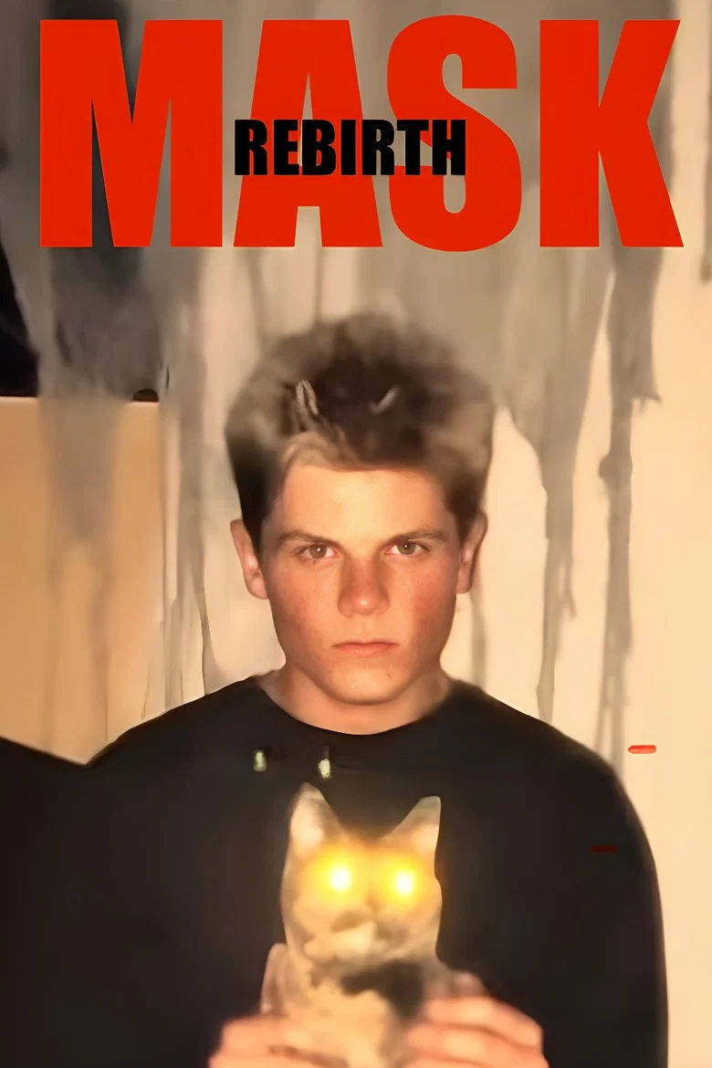 MASK: REBIRTH