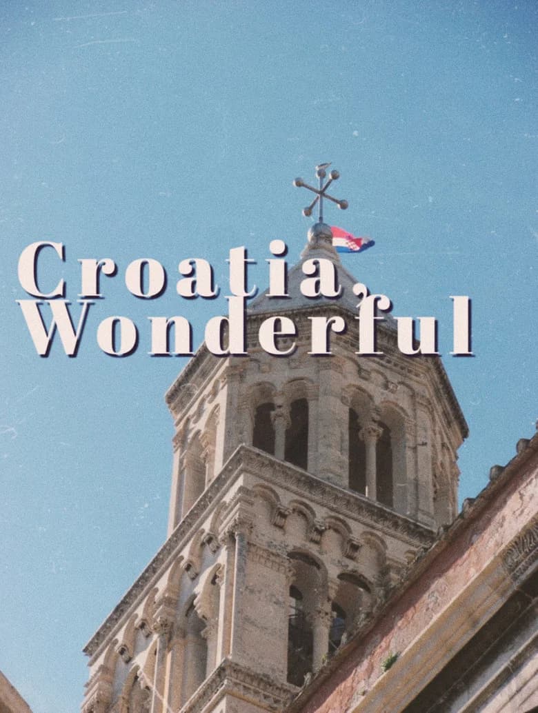 Croatia, Wonderful