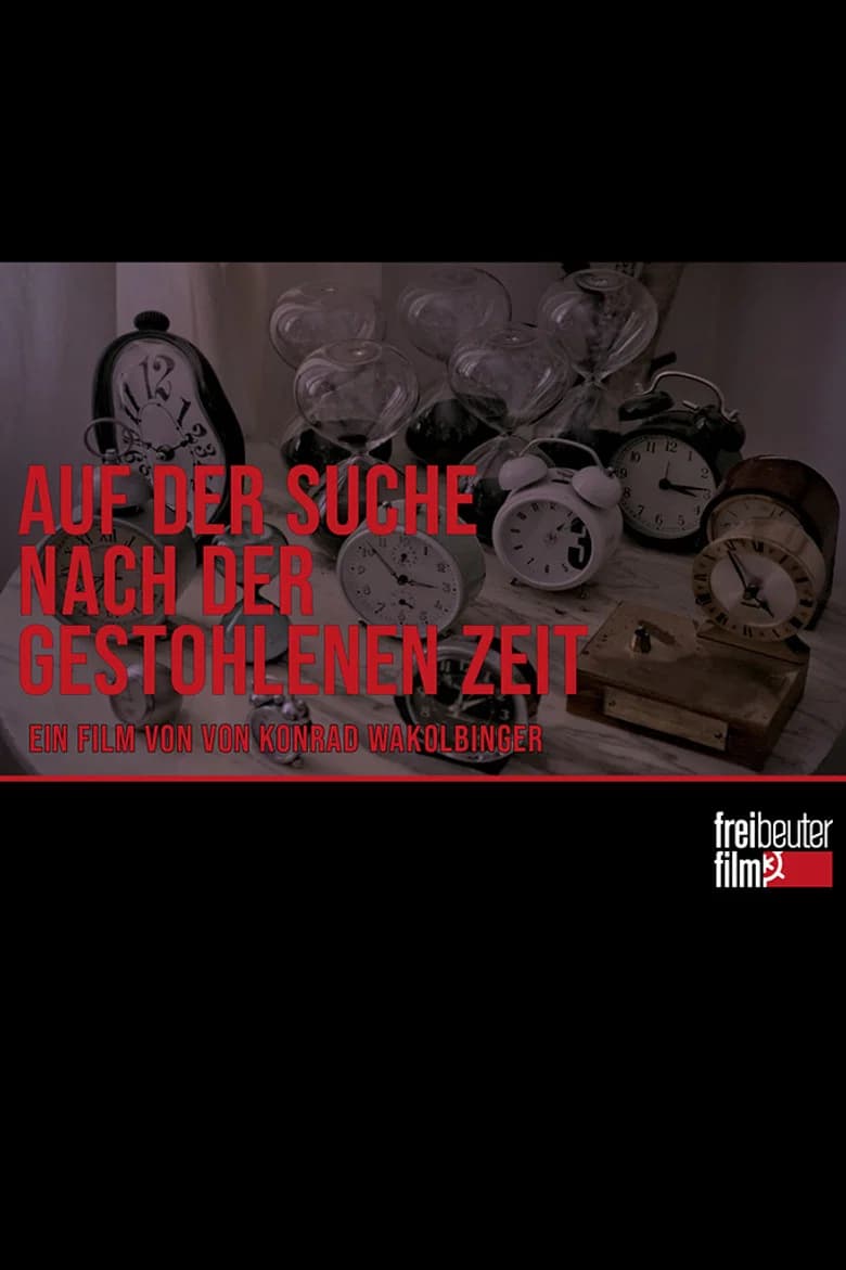 Auf der Suche nach der gestohlenen Zeit